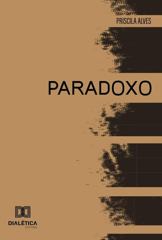 Paradoxo | Priscila Alves