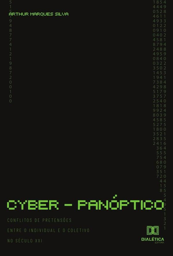 Cyber-panóptico | Arthur Marques Silva