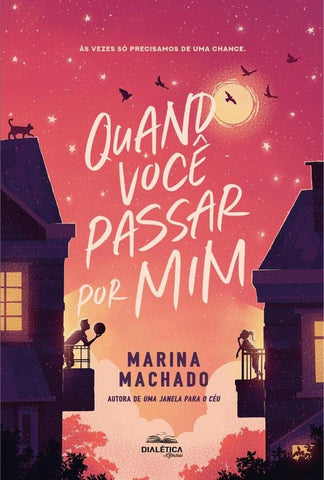 Quando Você Passar Por Mim | Marina Machado