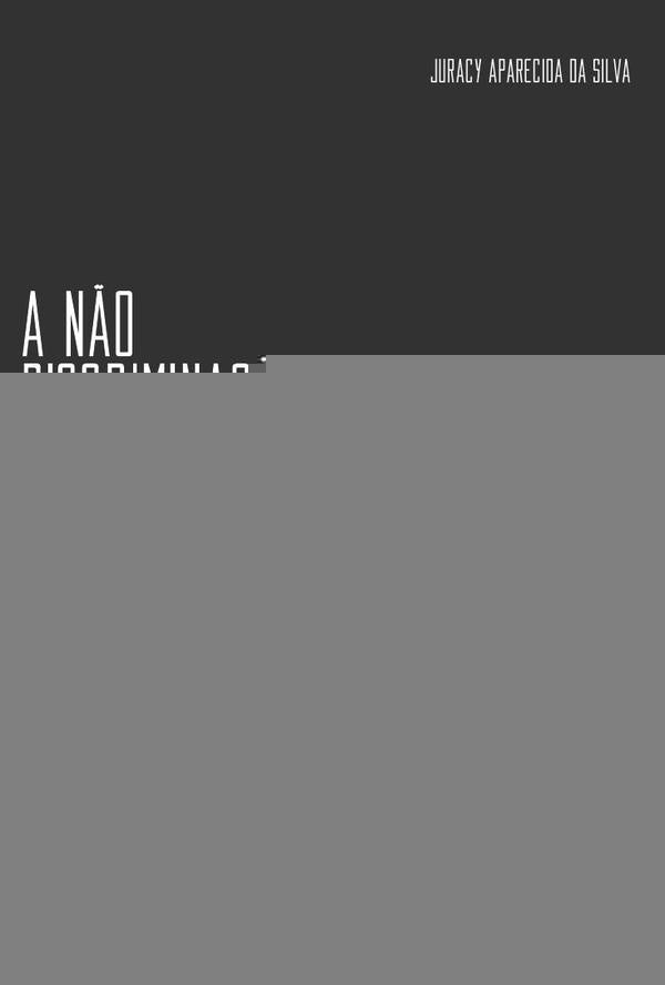 A não discriminação tributária internacional - Volume 2 | Juracy Aparecida da Silva.