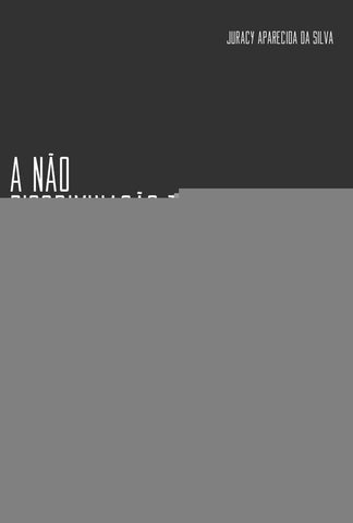 A não discriminação tributária internacional - Volume 1 | Juracy Aparecida da Silva