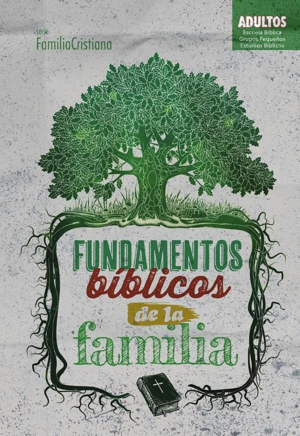 Fundamentos bíblicos de la familia | José Humberto Oliveira