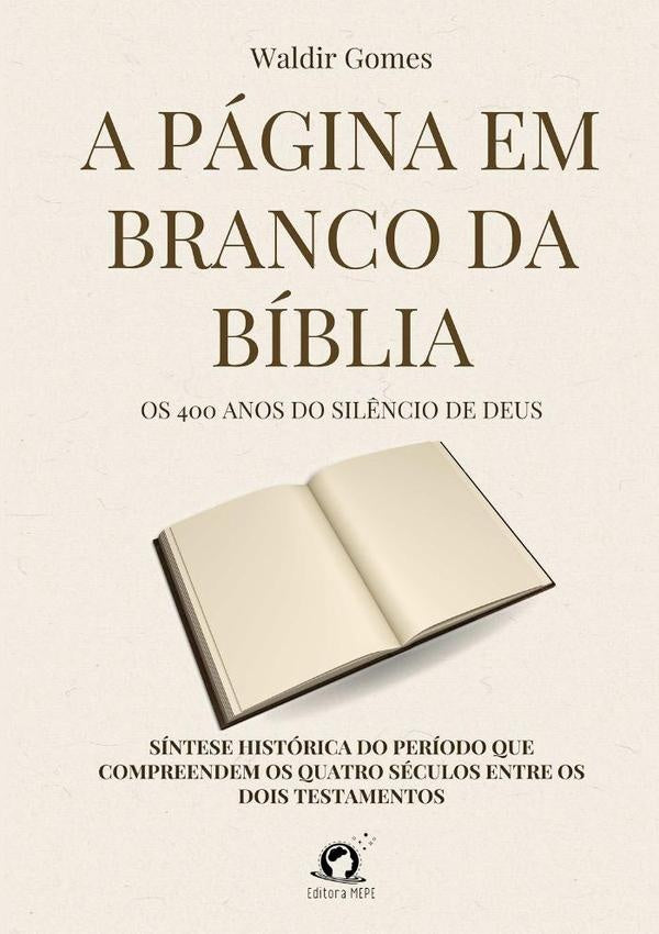 A Página Em Branco Da Bíblia | Waldir Gomes