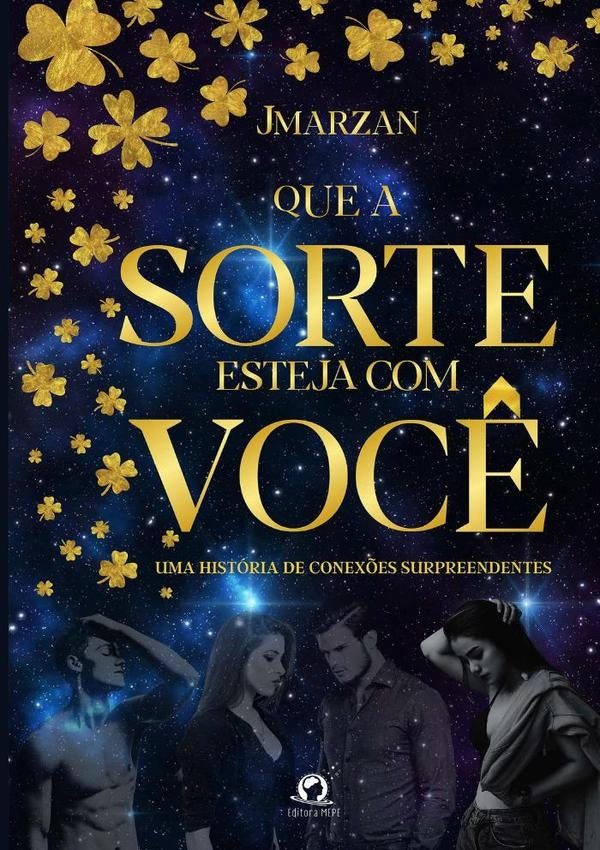 Que A Sorte Esteja Com Você | Jmarzan
