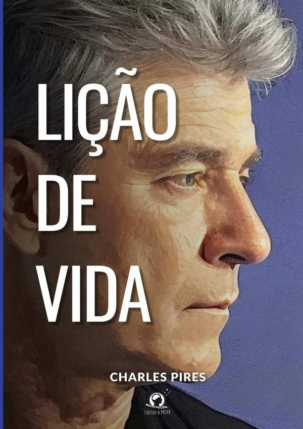 Lição De Vida | Charles Pires