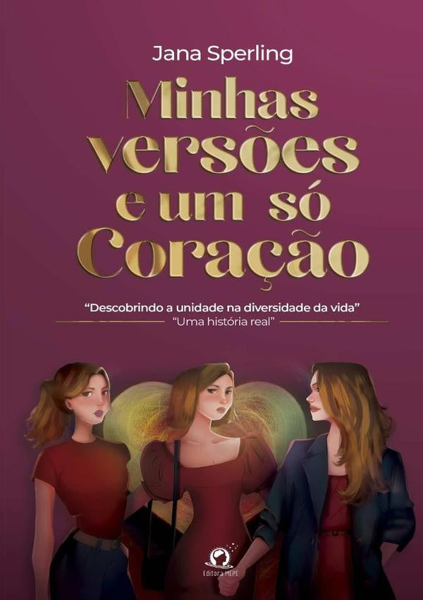 Minhas Versões E Um Só Coração | Jana Sperling