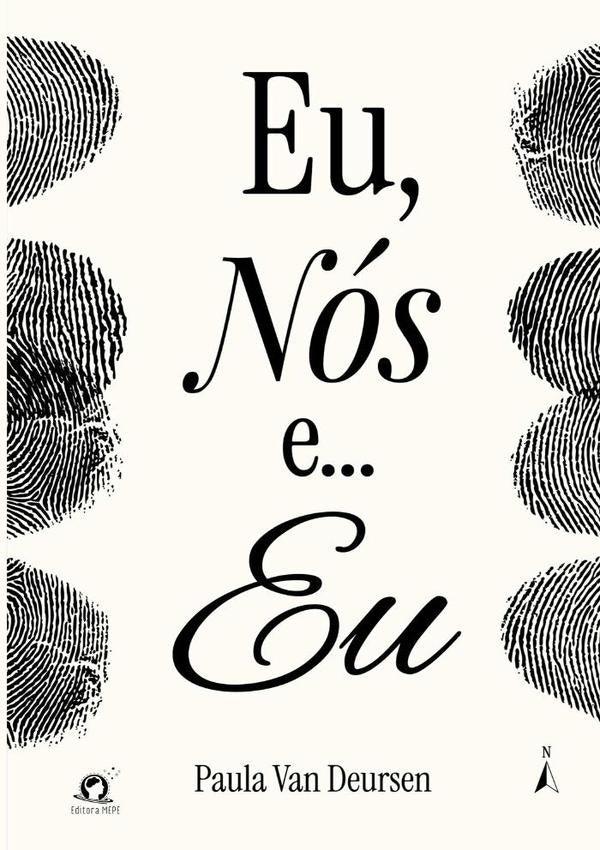 Eu, Nós E... Eu | Paula Van Deursen