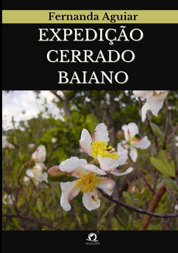 Expedição Cerrado Baiano | Fernanda Aguiar