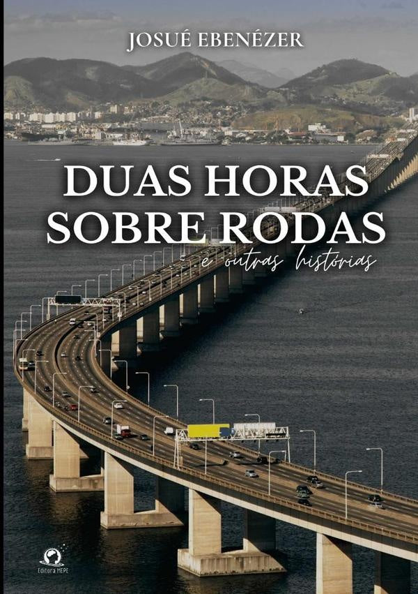 Duas Horas Sobre Rodas | Josué Ebénezer