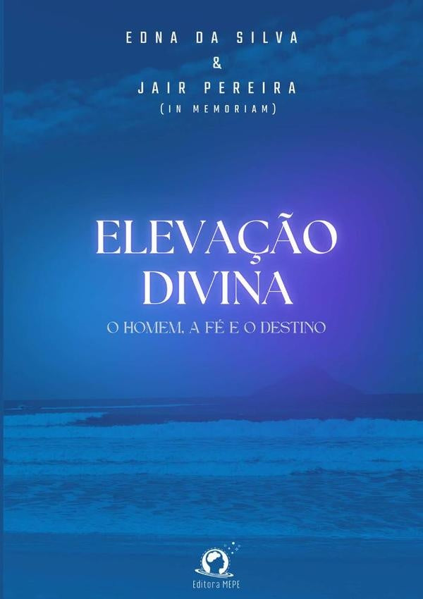 Elevação Divina | Da Silva, Da Silva y otros