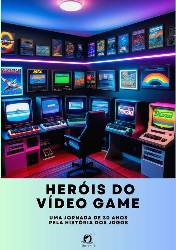 Heróis Do Vídeo Game | Renan Gaudencio Vale