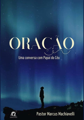 Oração | Marcus Vinicius Machiavelli