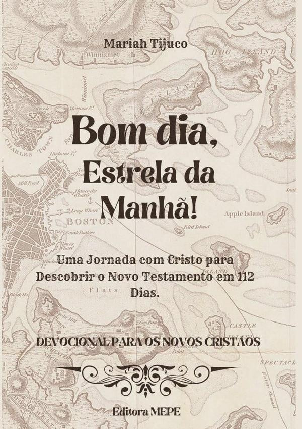 Bom Dia, Estrela Da Manhã! | Mariah Tijuco