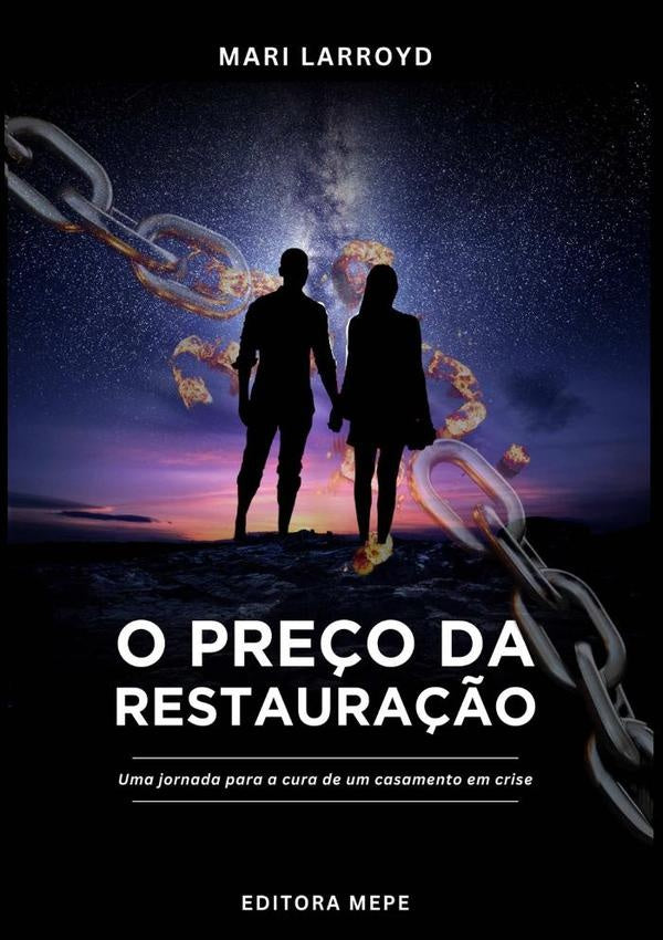O Preço Da Restauração | Mari Larroyd