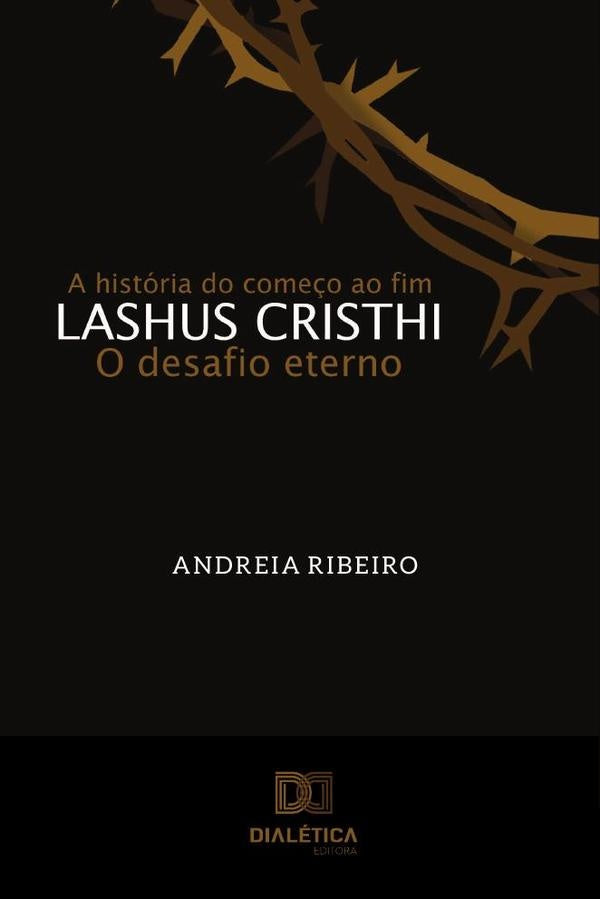 Lashus Cristhi, o desafio eterno | Andreia Ribeiro