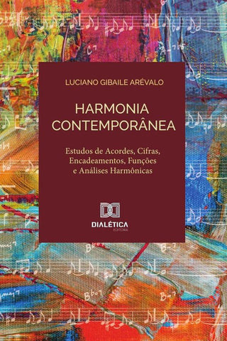 Harmonia contemporânea | Luciano Gibaile Arévalo
