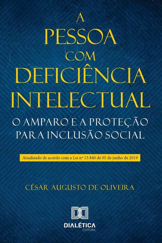 A pessoa com deficiência intelectual | César Augusto de Oliveira