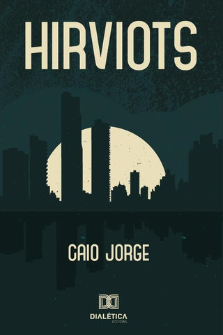 Hirviots | Caio Jorge