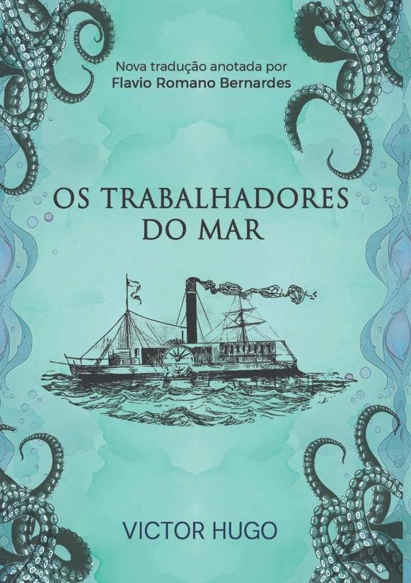 Os Trabalhadores Do Mar | Victor Hugo