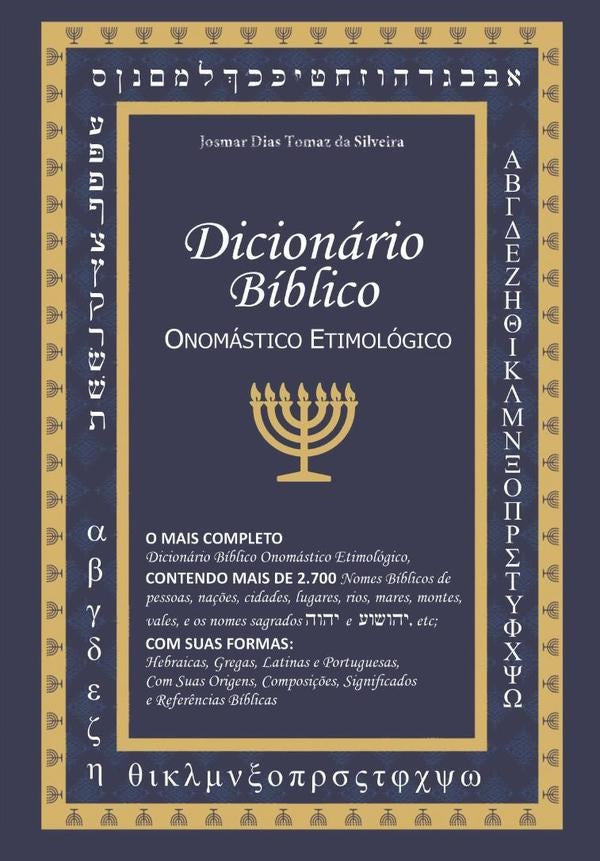 Dicionário Bíblico | Josmar Dias Tomaz Da Silveira