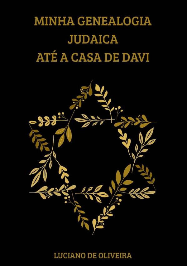 Minha Genealogia Judaica Até A Casa De Davi | Luciano De Oliveira