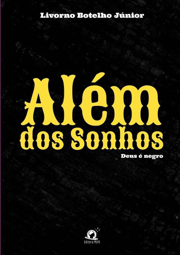 Além Dos Sonhos | Livorno Botelho Júnior