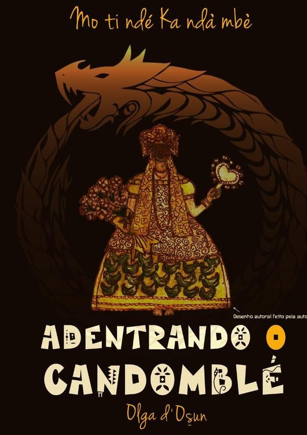 Adentrando O Candomblé | Olga Soares De Lima