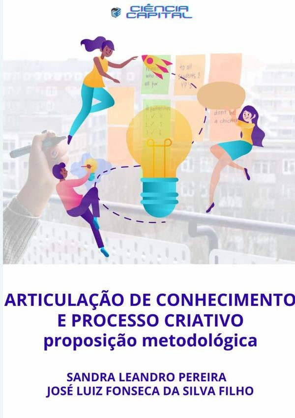 Articulação De Conhecimento E Processo Criativo | Sandra Leandro Pereira