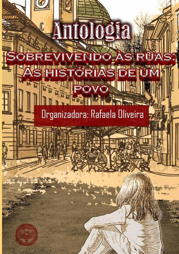 Sobrevivendo Às Ruas | Editora Hibis