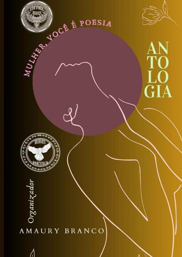 Antologia Mulher Você É Poesia | Vários, Vários y otros