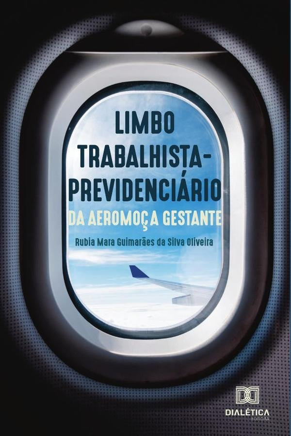 O limbo trabalhista-previdenciário da aeromoça gestante | Rubia Mara Guimarães da Silva Olivei