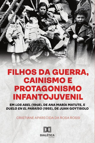 Filhos da Guerra | Cristiane Aparecida da Rosa Rossi