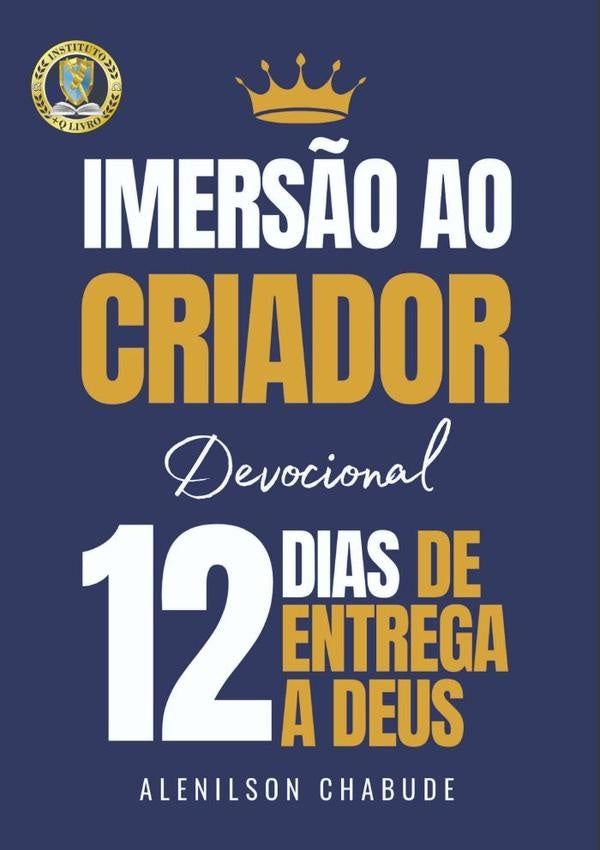 Imersão Ao Criador | Alenilson Chabude