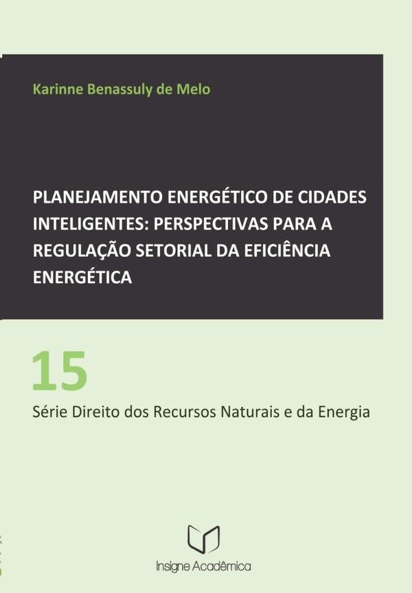 Planejamento Energético De Cidades Inteligentes | Karinne Benassuly De Melo
