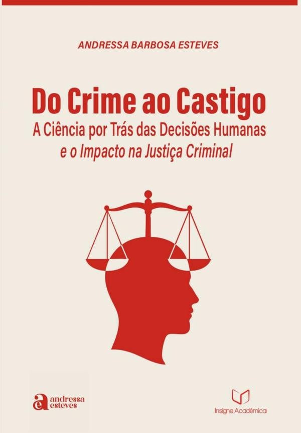 Do Crime Ao Castigo | Andressa Barbosa Esteves