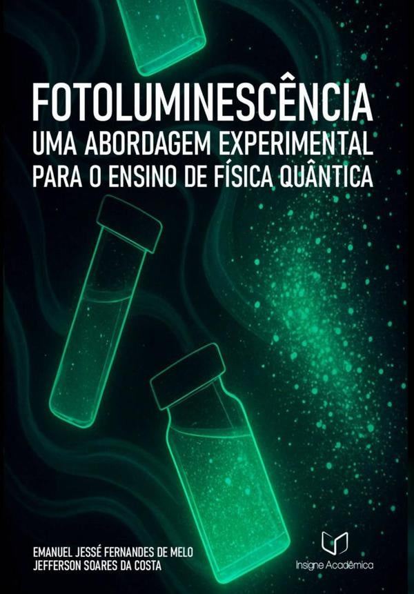 Fotoluminescência | Jefferson Soares Da Costa, Jessé Fernandes De Melo