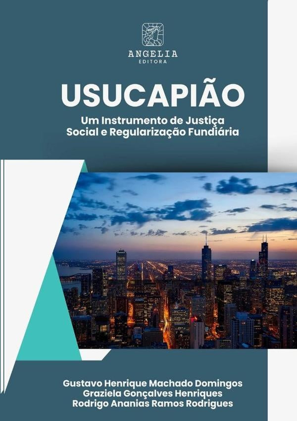 Usucapião: | Gustavo Graziela Gonçalves Henriques E Rodrigo...