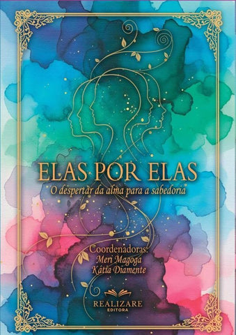 Elas Por Elas | Katia Diamante