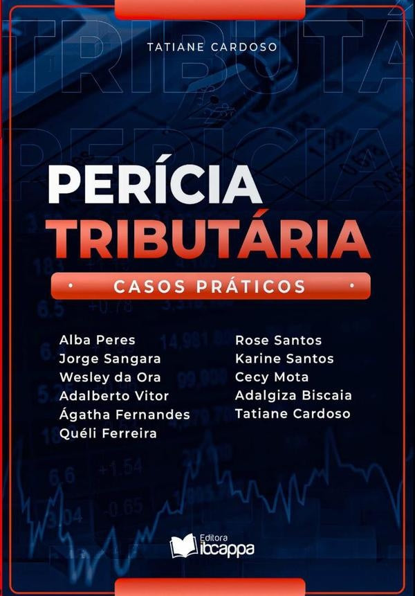Perícia Tributária: Casos Práticos (vol. 01) | Cardoso, Adalberto Vitor