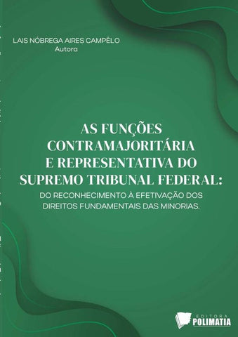 As Funções Contramajoritária E Representativa Do Supremo Tribunal Federal | Laís Nóbrega Aires Campêlo