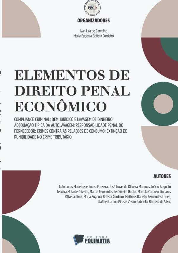 Elementos De Direito Penal Econômico | Lira De Carvalho / Maria Eugenia Batista Corde...