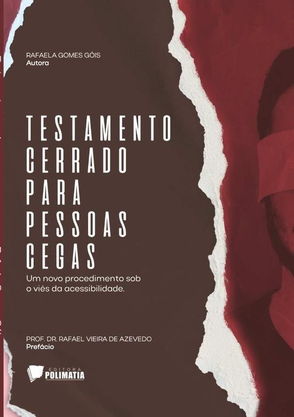 Testamento Cerrado Para Pessoas Cegas | Rafaela Gomes Góis