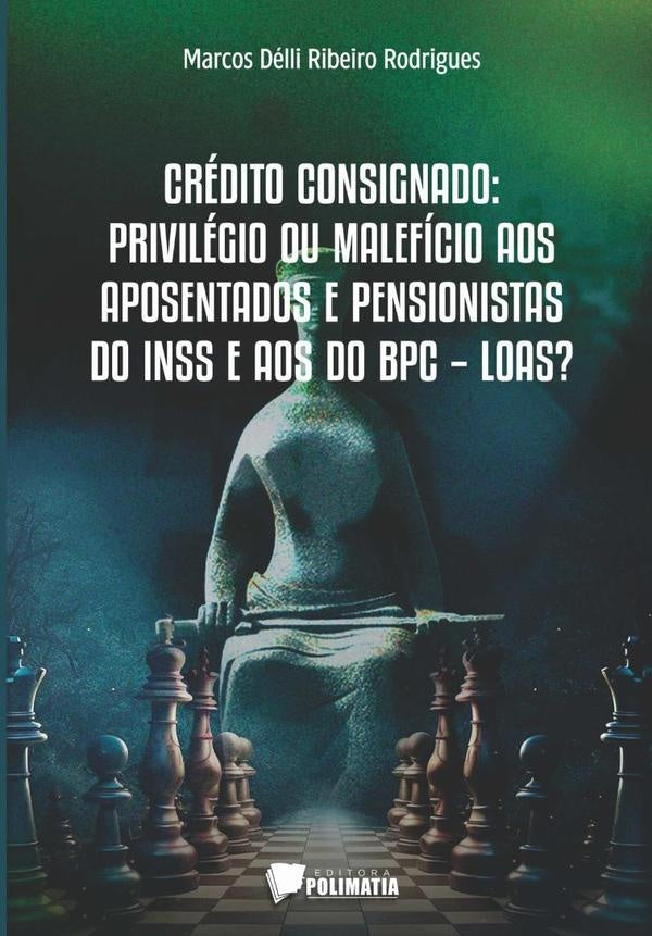 Crédito Consignado | Marcos Rodrigues, Délli Ribeiro Rodrigues