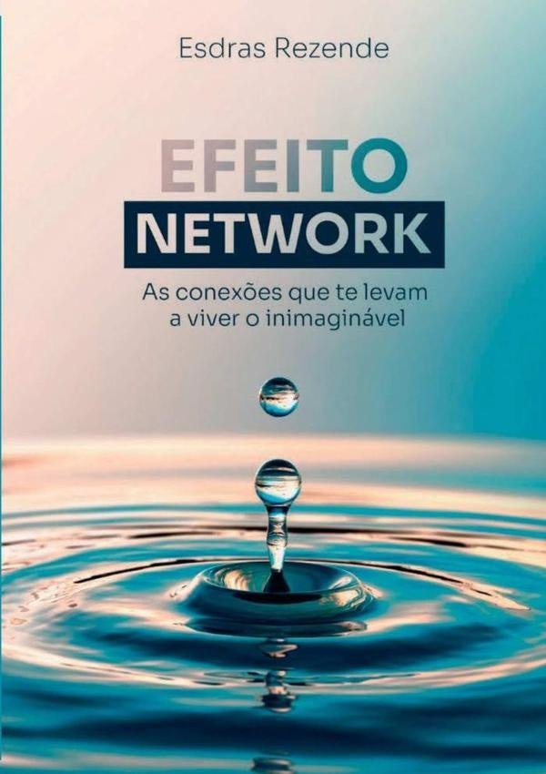 Efeito Network | Esdras Rezende Naves Lustosa