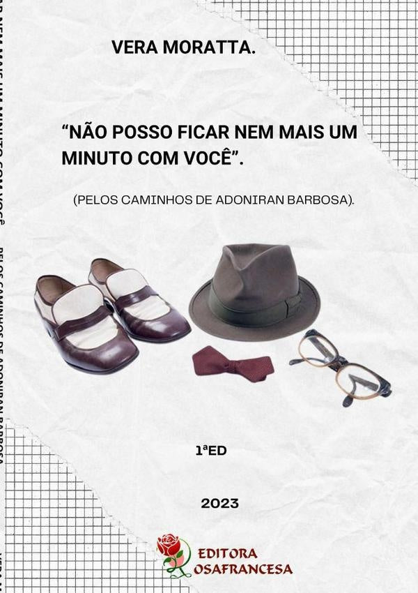 Não Posso Ficar Nem Mais Um Minuto Com Você | Vera Moratta