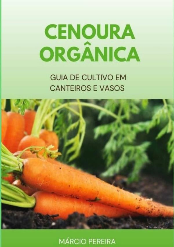 Cenoura Orgânica | Márcio Pereira