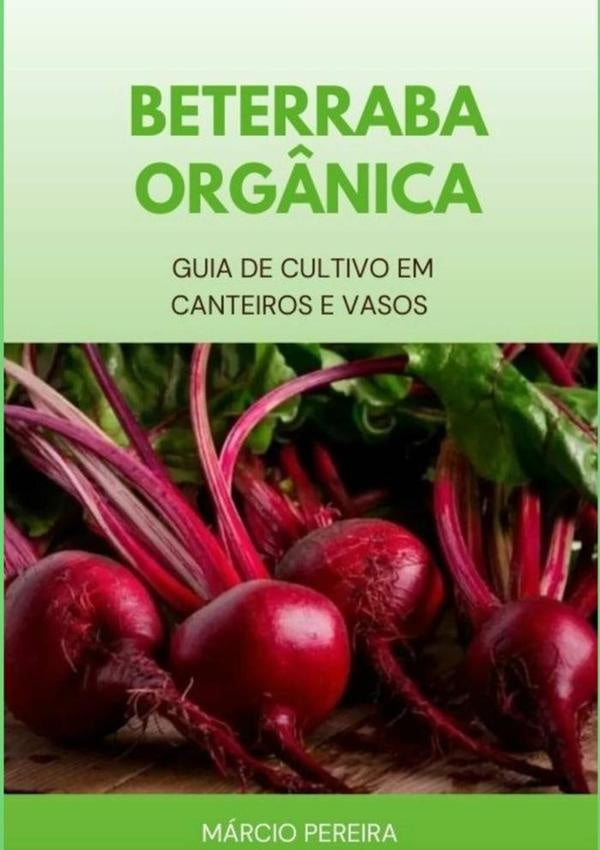 Beterraba Orgânica | Márcio Pereira