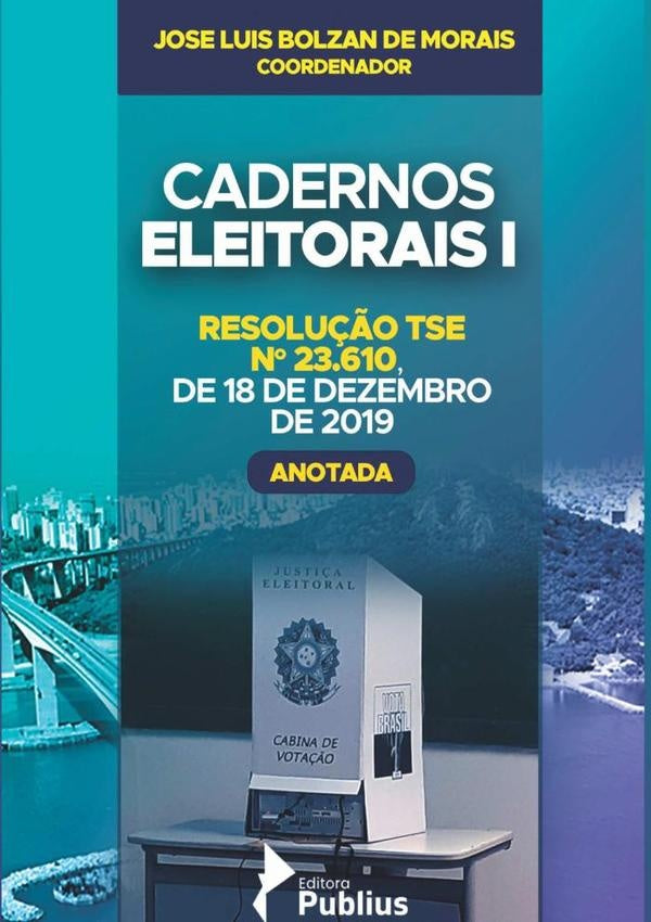 Cadernos Eleitorais I | Jose Luis Bolzan De Morais