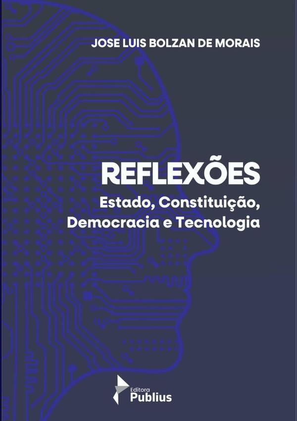 Reflexões | Jose Luis Bolzan De Morais