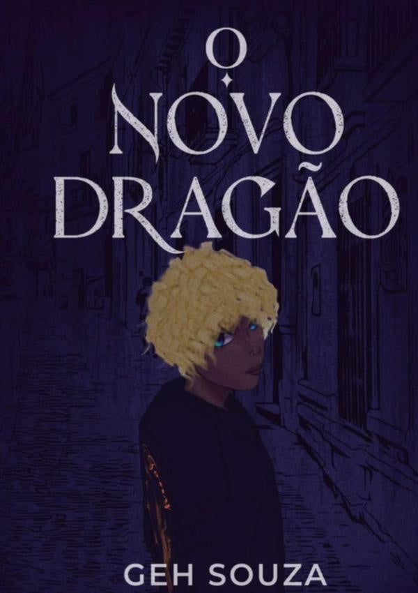 O Novo Dragão | Geh Souza